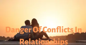 Read more about the article Conflict in relationships